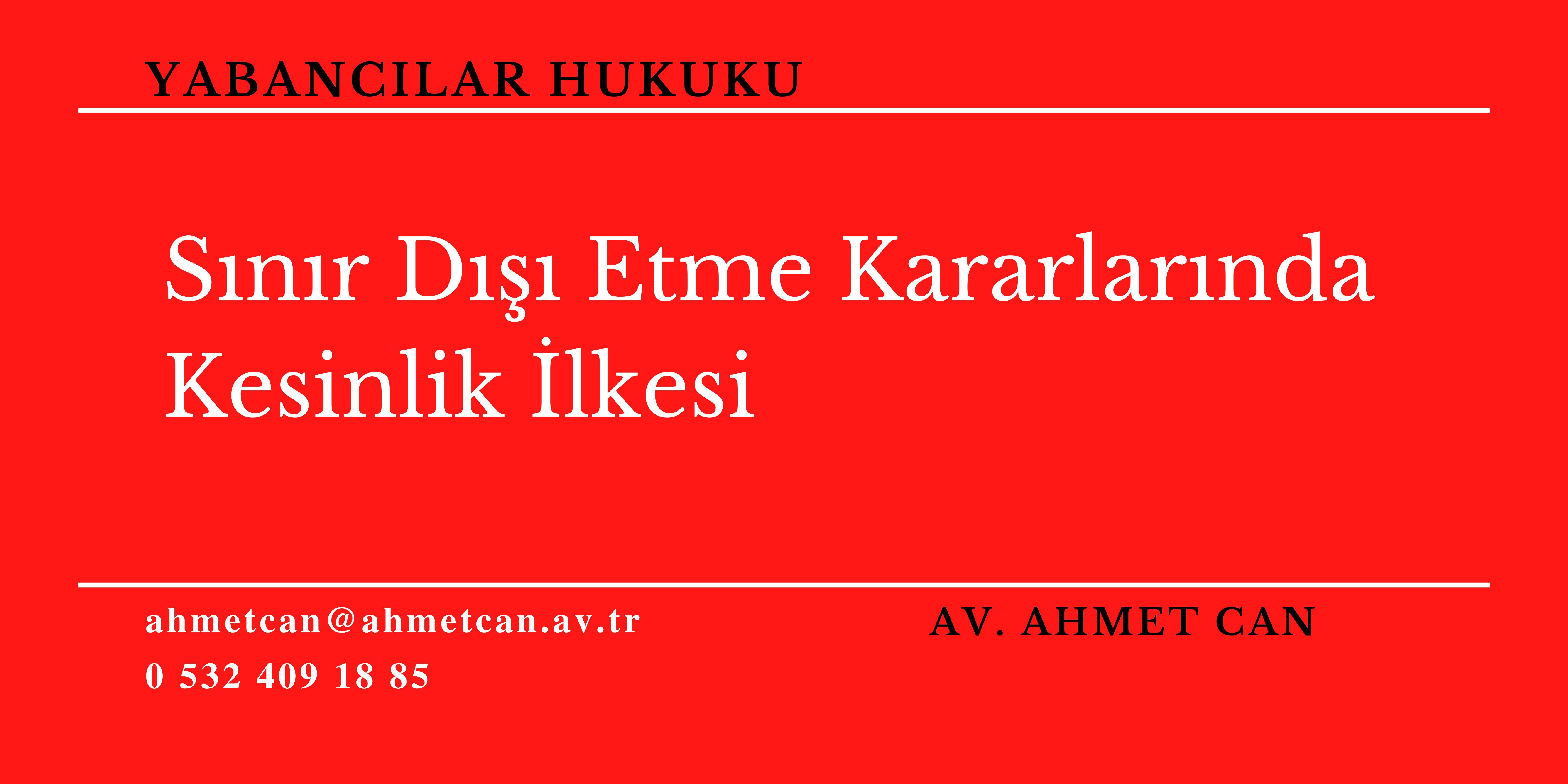 Snr D Etme Kararlarnda Kesinlik lkesi 