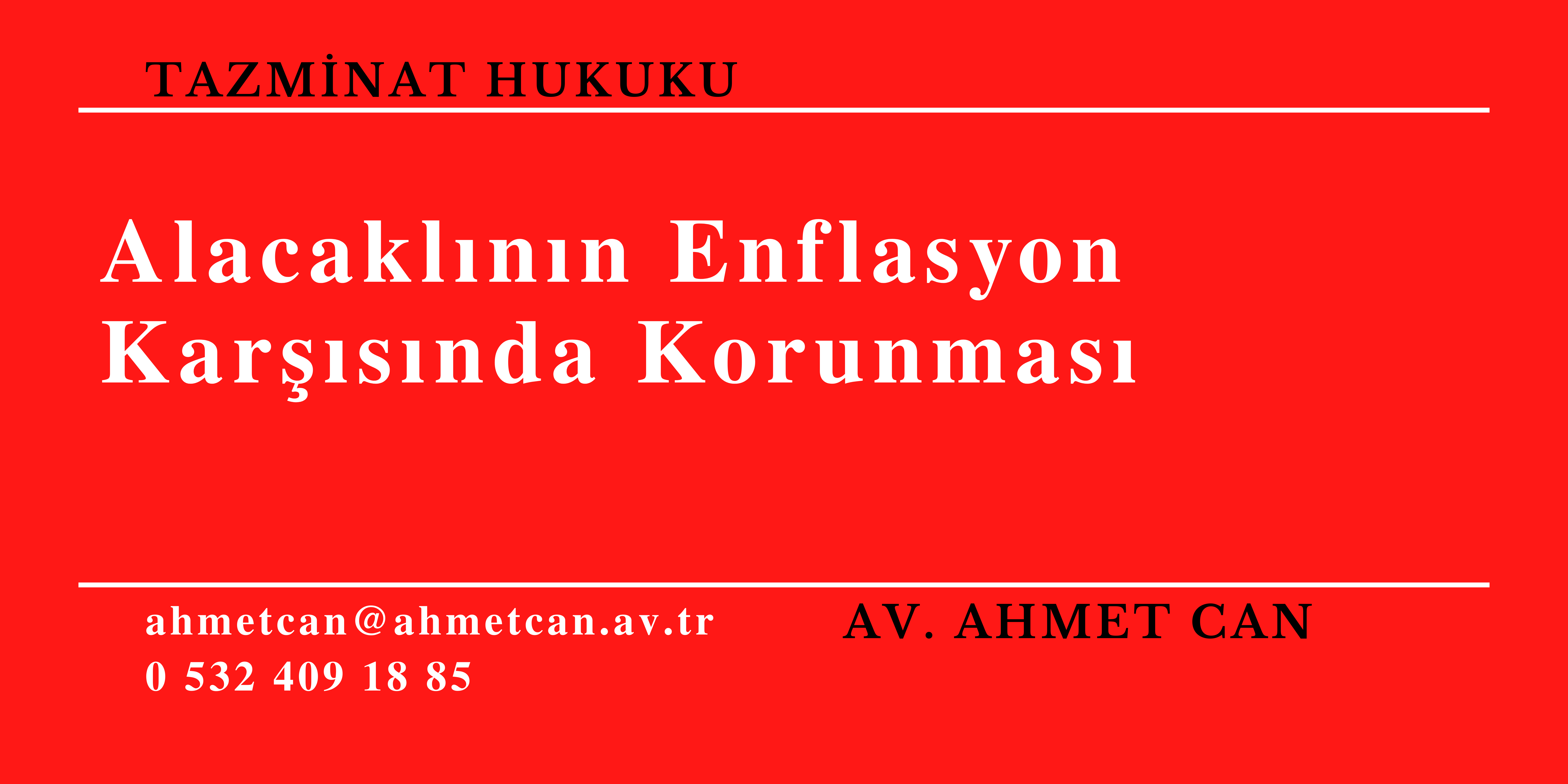 Eser S�zle�mesinden Kaynaklanan �� Bedelinin Ge� �denmesi Sebebiyle, Enflasyon ve Piyasa G�stergeleri Kar��s�nda Olu�an Munzam Zarar�n Tespiti