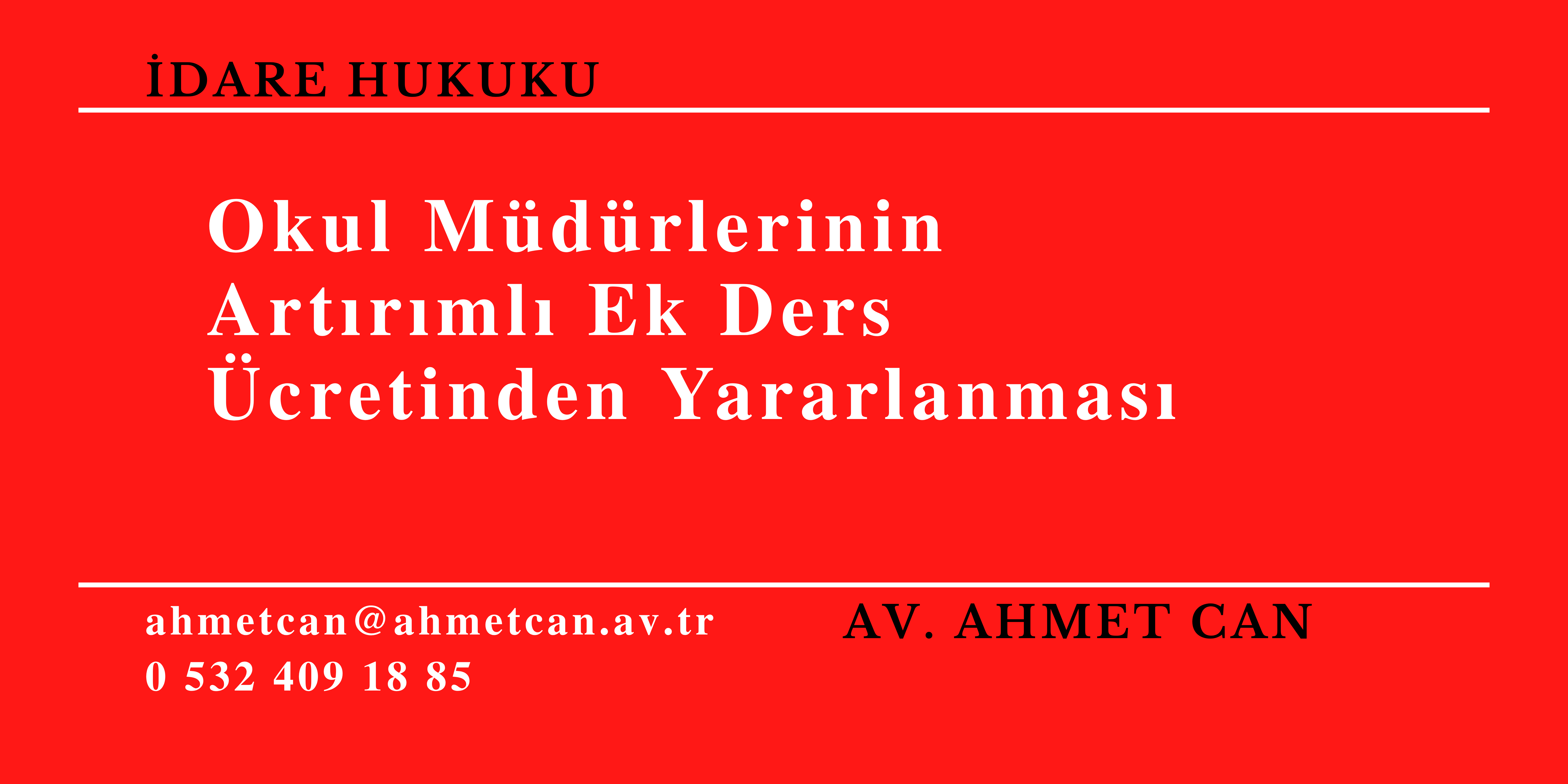Okul M�d�rlerinin Art�r�ml� Ek Ders �cretinden Yararlanmas�